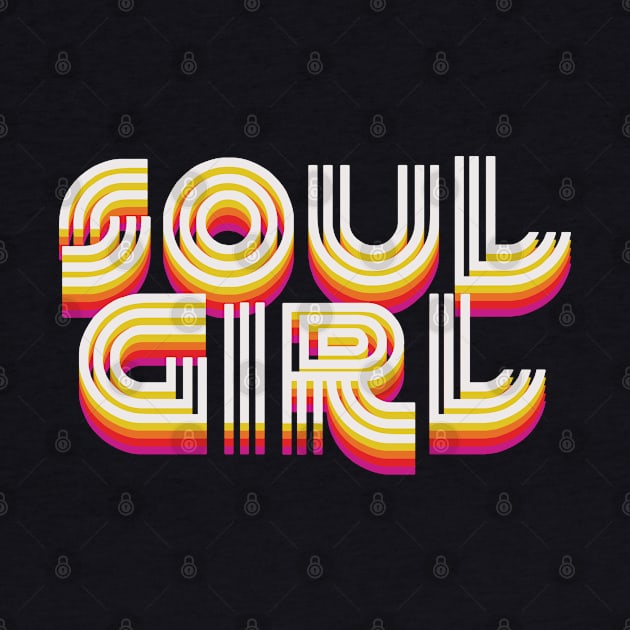 Soul Girl soul music by retropetrol